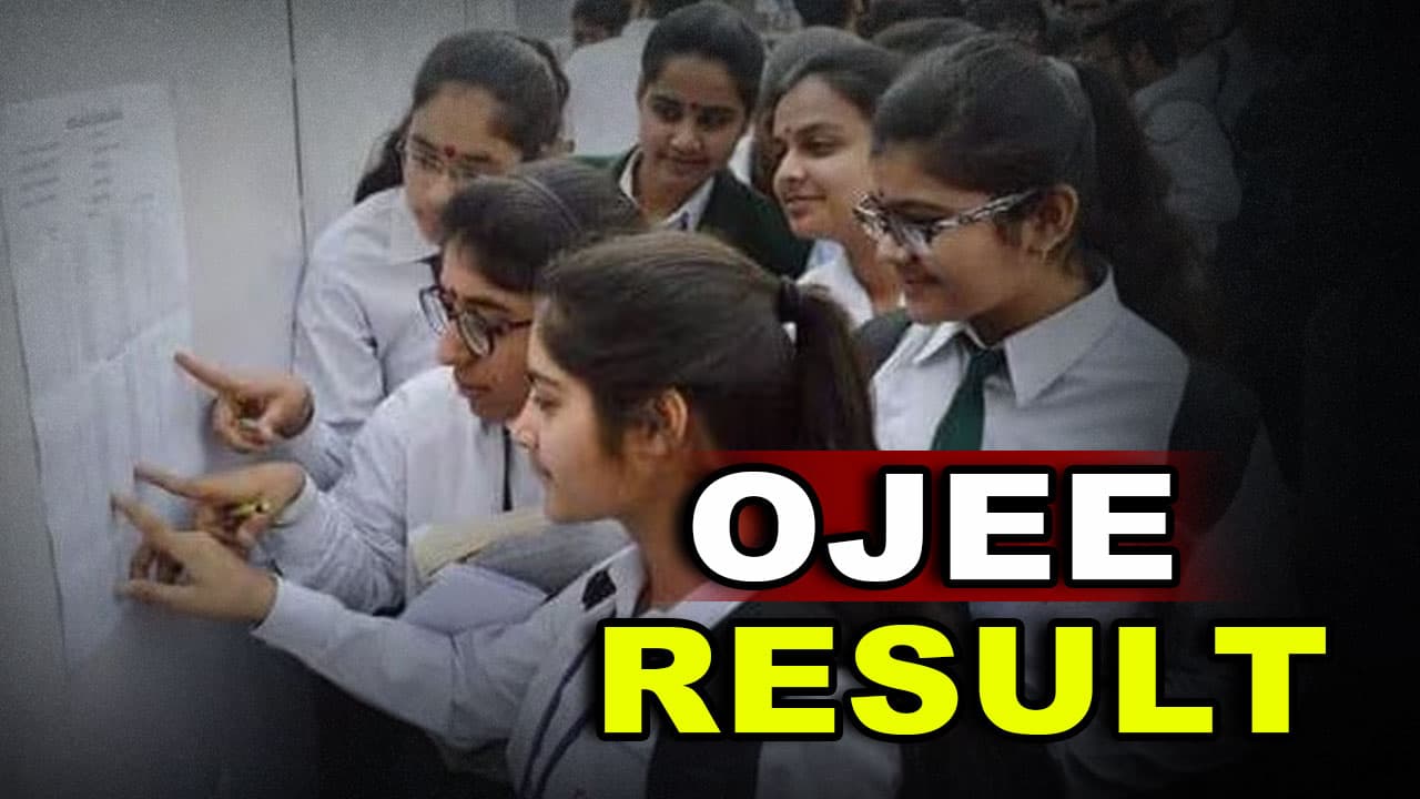 ପ୍ରକାଶ ପାଇଲା OJEE-୨୦୨୫ ରେଜଲ୍ଟ