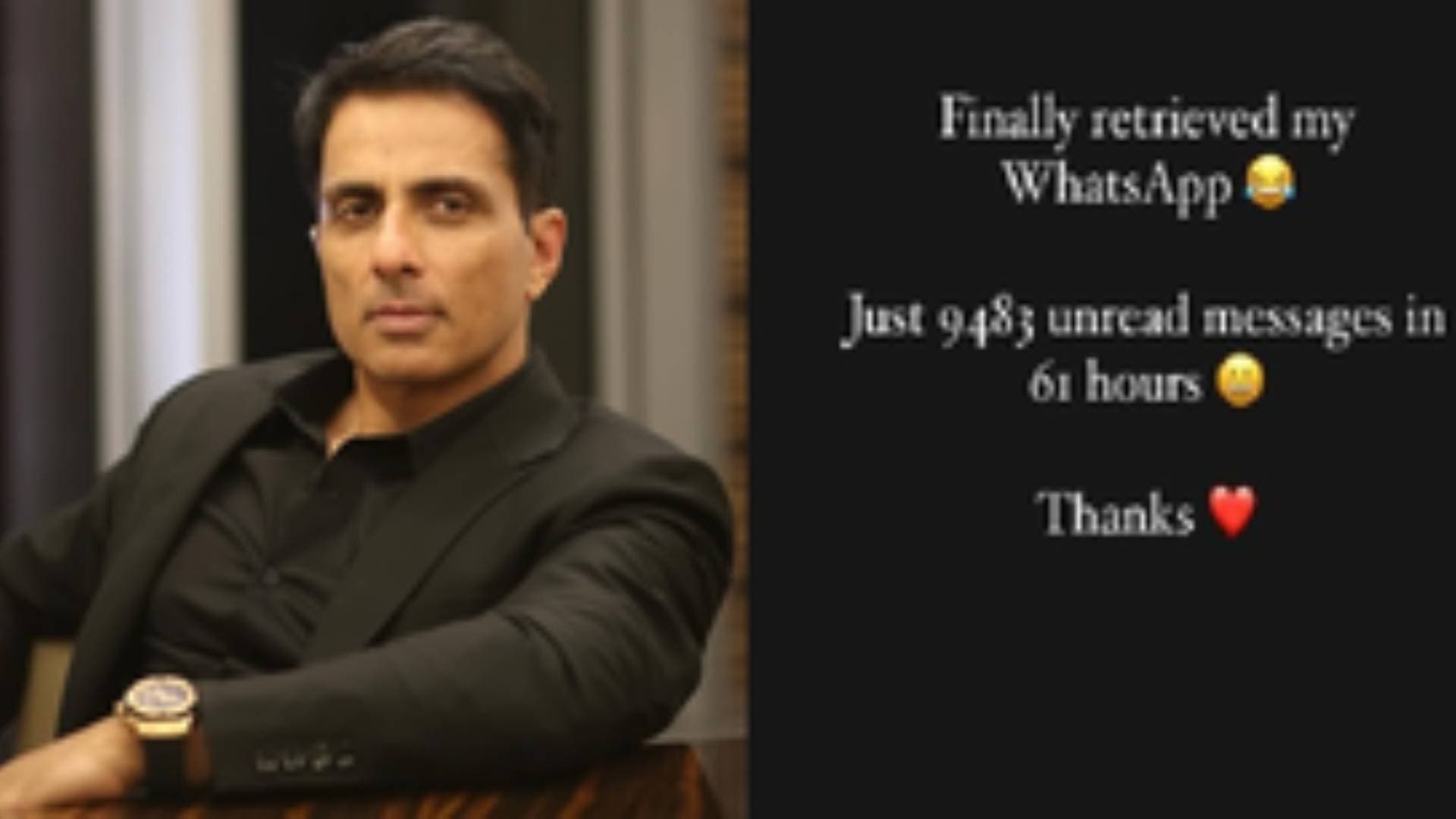 Sonu Sood’s WhatsApp gets restored: ‘9,483 unread messages in 61 hours’