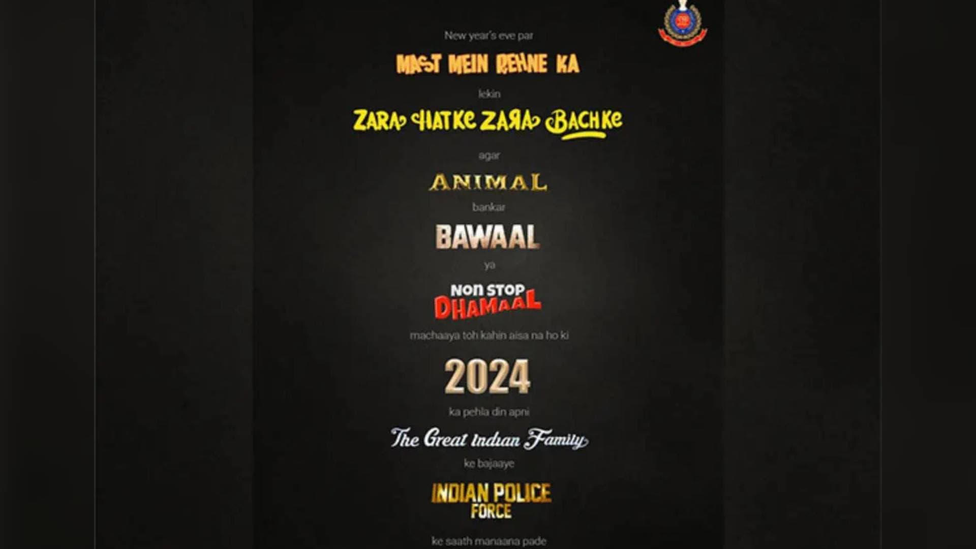 Animal Bankar Bawaal Machaya Toh..Delhi Police Adds Filmy Touch To Advisory On New Year Celebrations